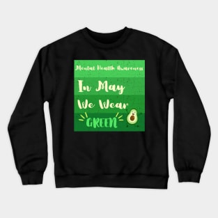 Mental Health Awareness Crewneck Sweatshirt